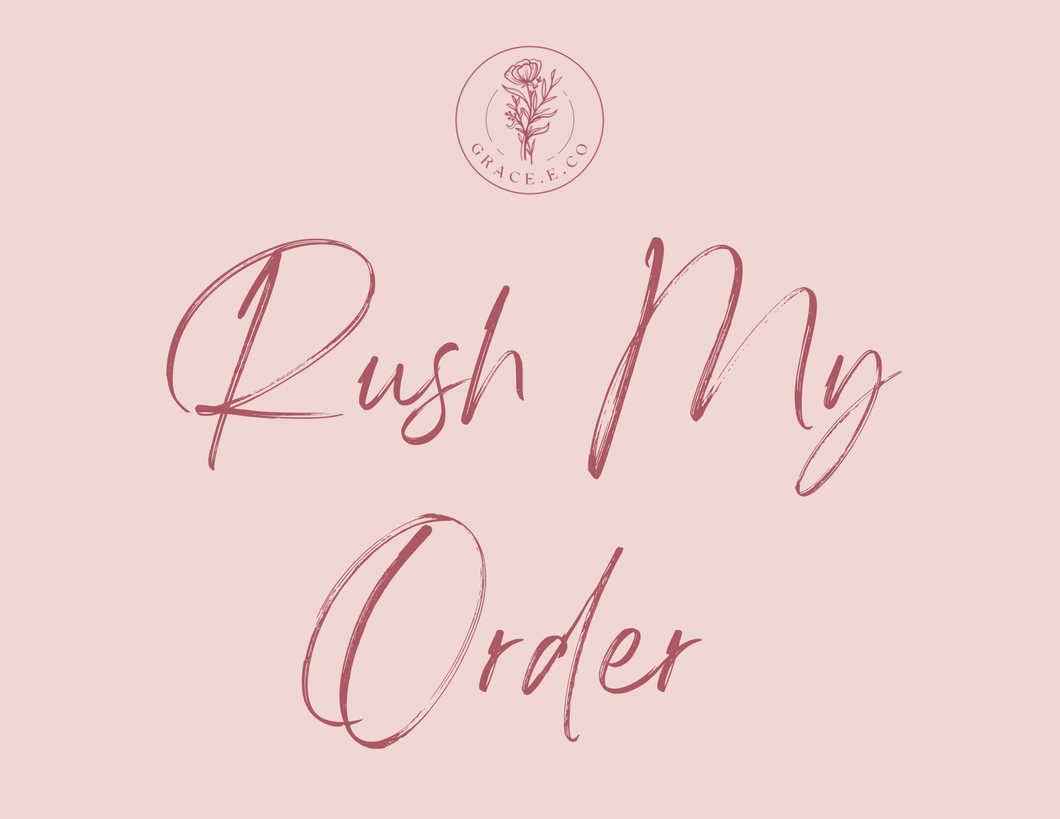 Rush my order